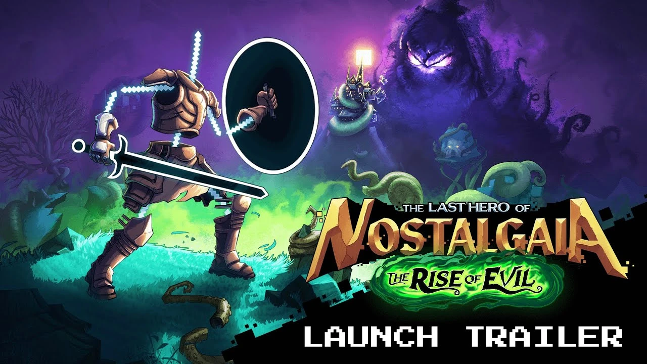 The Last Hero Of Nostalgaia дебютирует на PlayStation и Switch вместе с выходом DLC Rise Of Evil на всех платформах