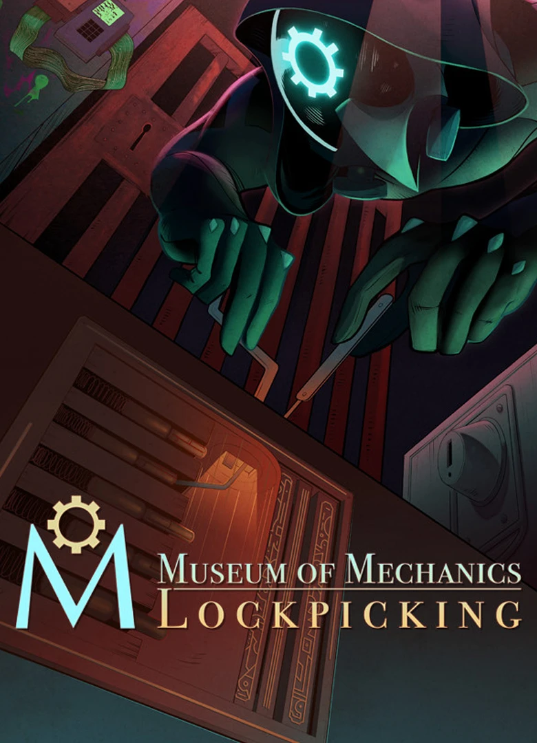 Museum of Mechanics: Lockpicking