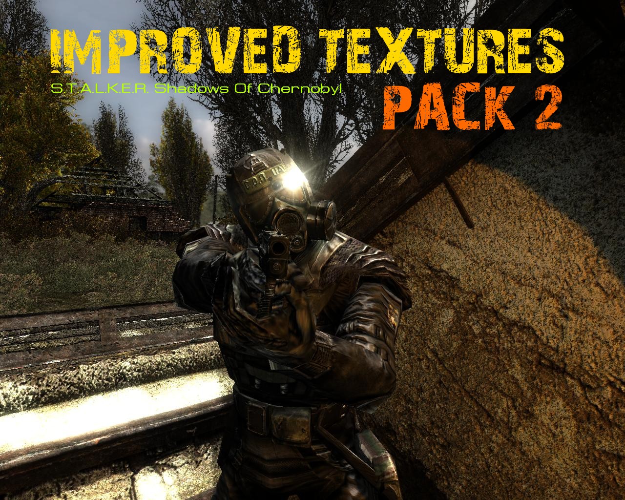 S.T.A.L.K.E.R. " Improved Textures Pack2 от Feuerwehr Speedition.de"
