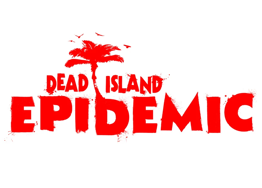 Dead Island: Epidemic - ZOMBA-стратегия от Techland