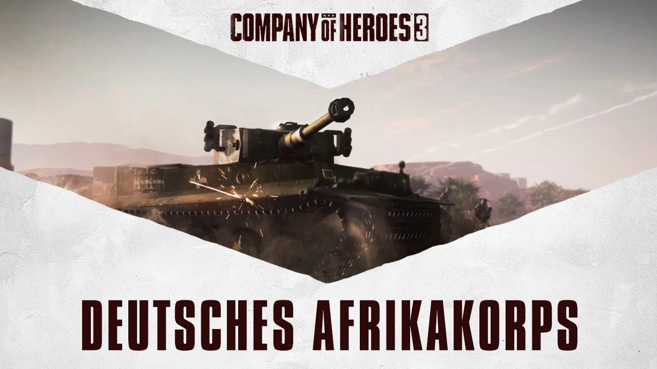 Новый трейлер Company of Heroes 3 представляет Немецкий Африканский Корпус