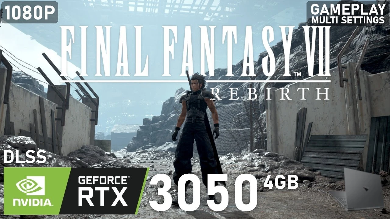 Final Fantasy VII Rebirth на ноутбуке с RTX 3050