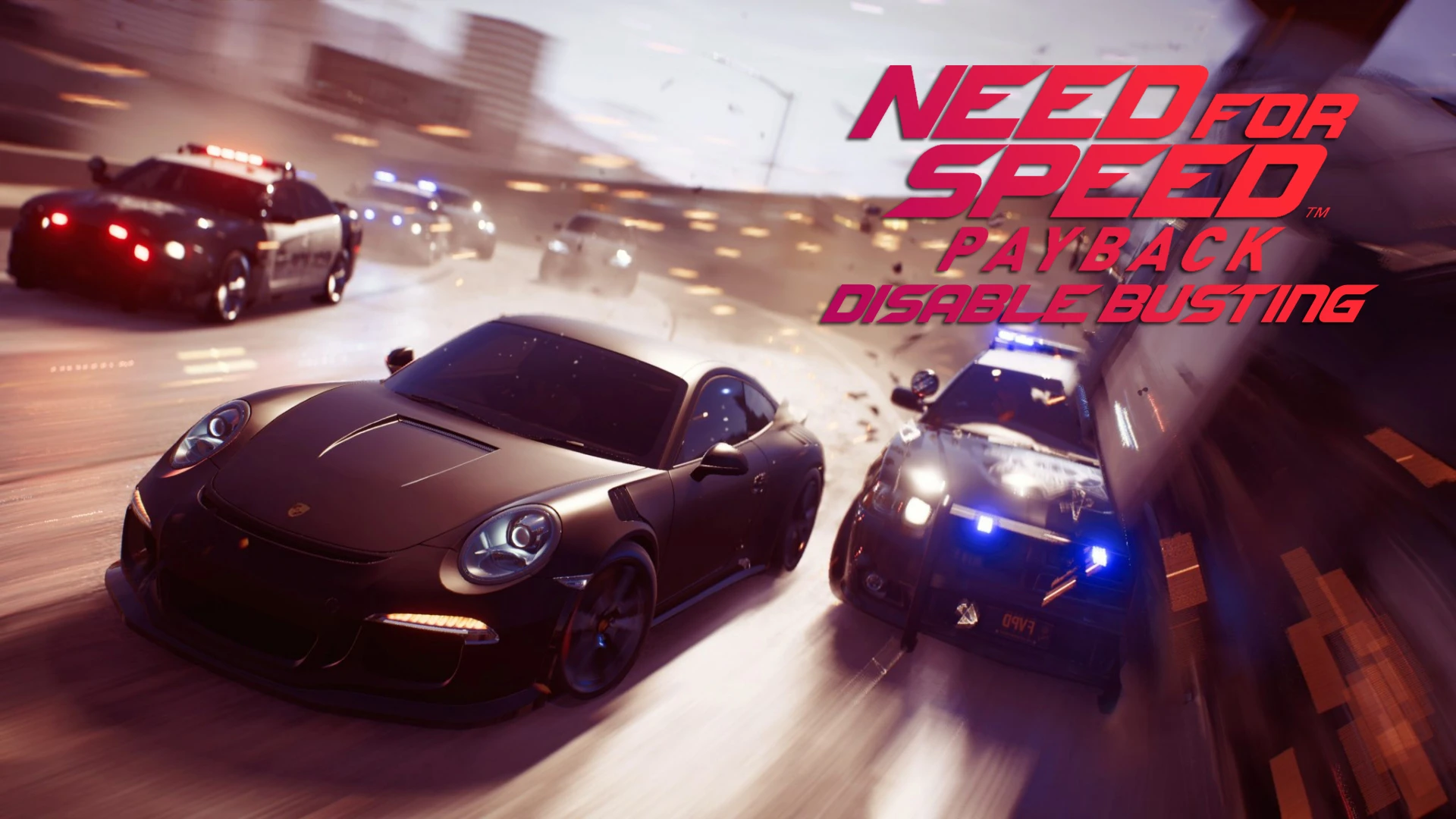 Need for Speed Payback: Чит-Мод/Cheat-Mode (Disable Busting)