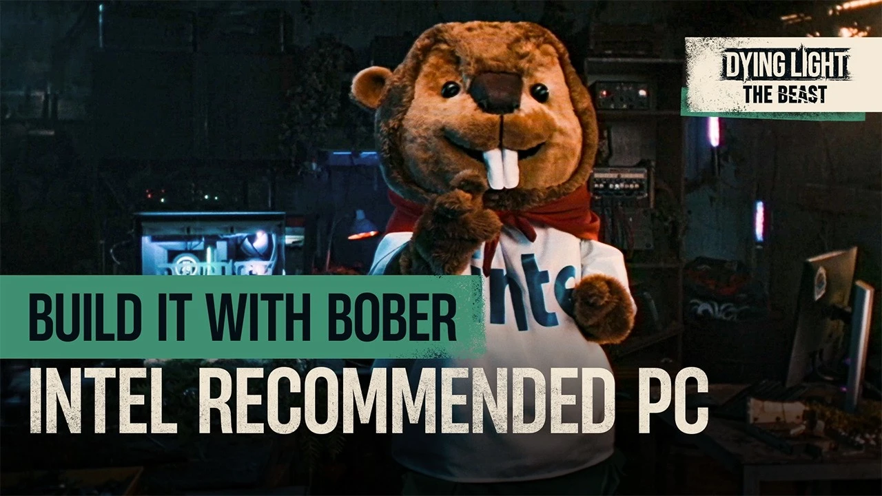 В новом трейлере бобёр Бобер поможет вам собрать подходящий ПК для Dying Light: The Beast