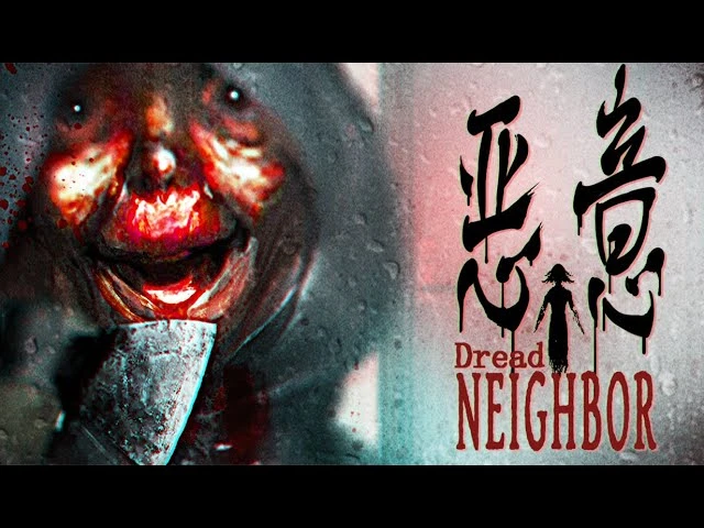 Сосед, которого стоит бояться: трейлер хоррора Dread Neighbor