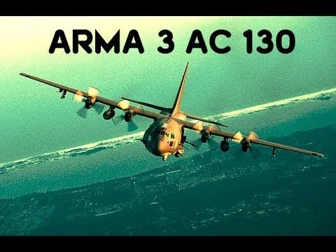 Arma 3 "Самолет поддержки для ARMA 3. AC-130, в файле 3 версии самолета"