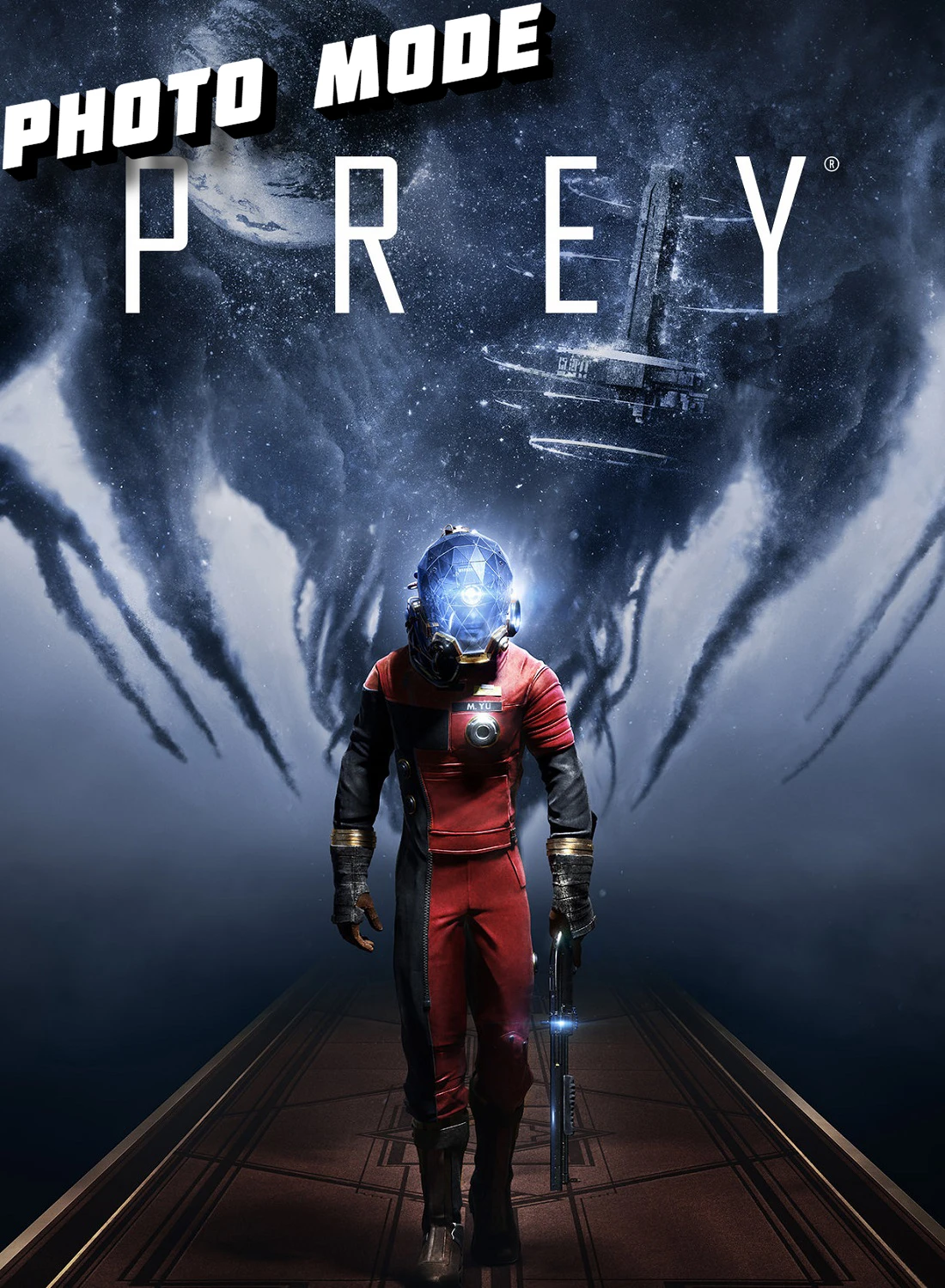 Prey (2017) "Мод Фоторежима" [v1.0.5]