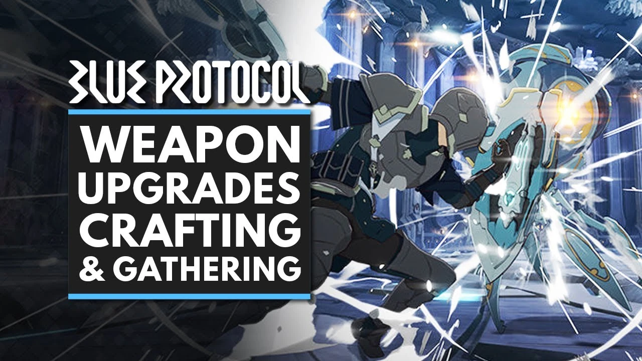 Blue Protocol: Улучшение оружия, крафт и собирательство