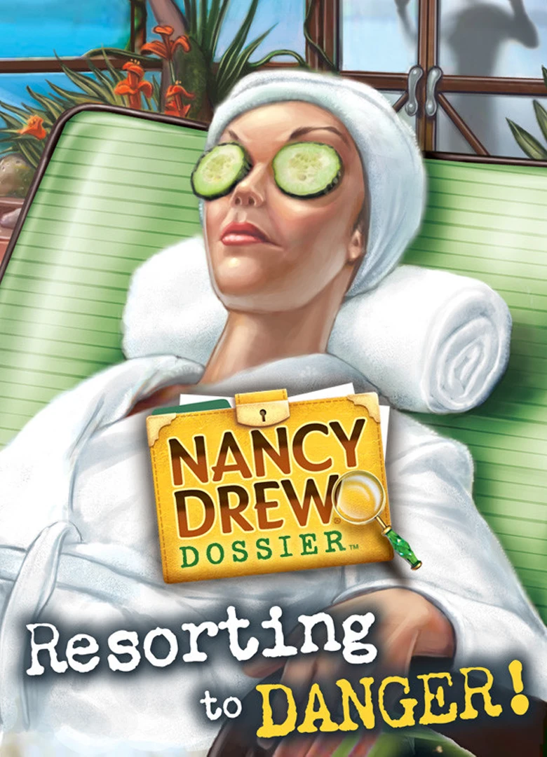 Nancy Drew Dossier: Resorting to Danger