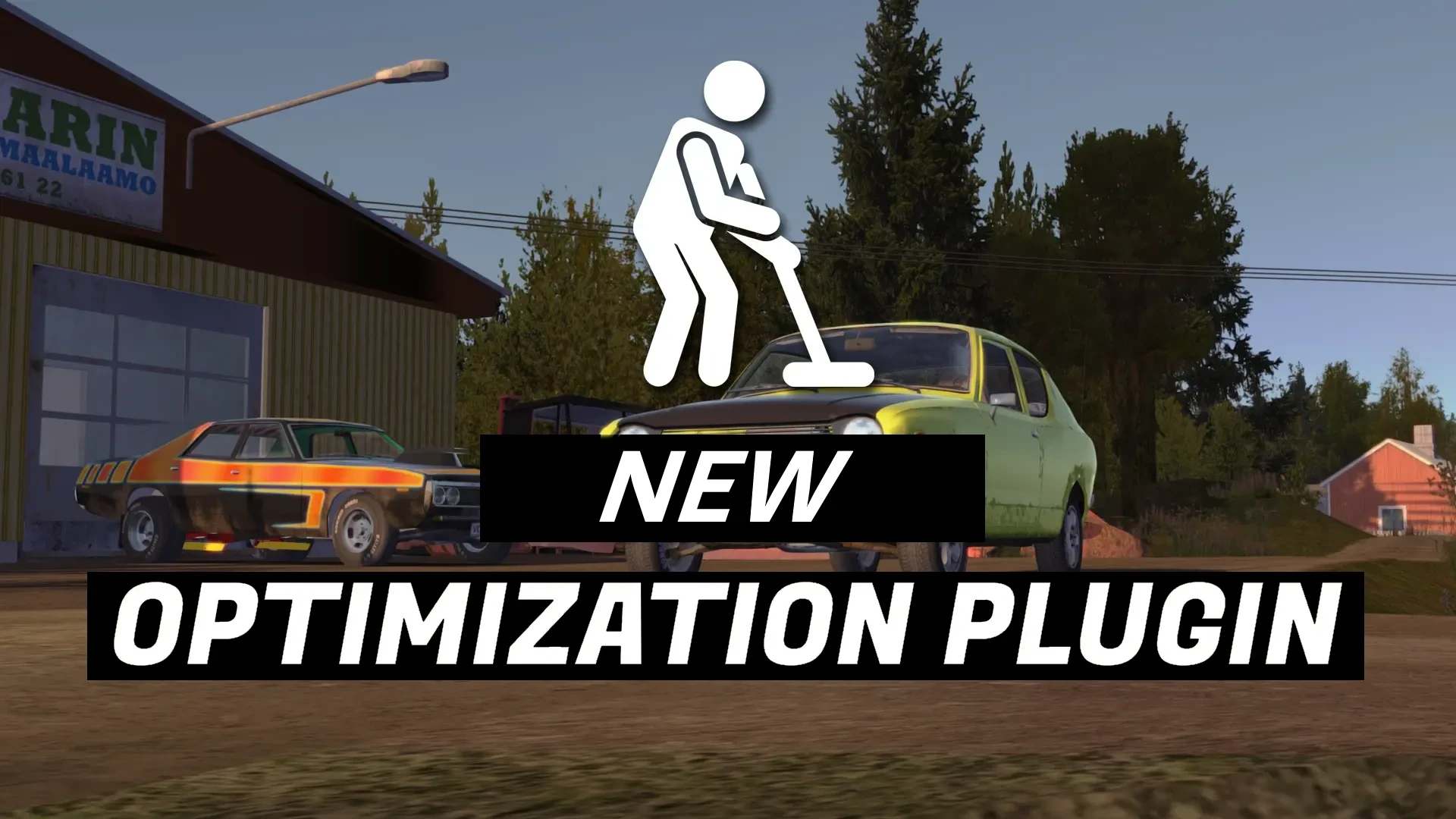 My Winter Car "New Optimization Plugin (NOP) - плагин оптимизации