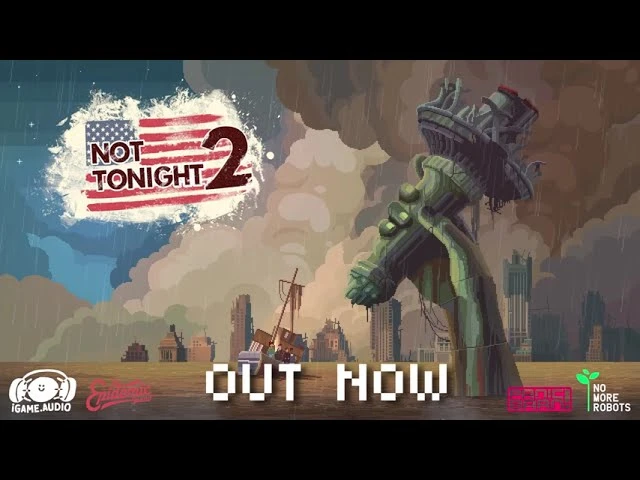 В Steam состоялся релиз Not Tonight 2