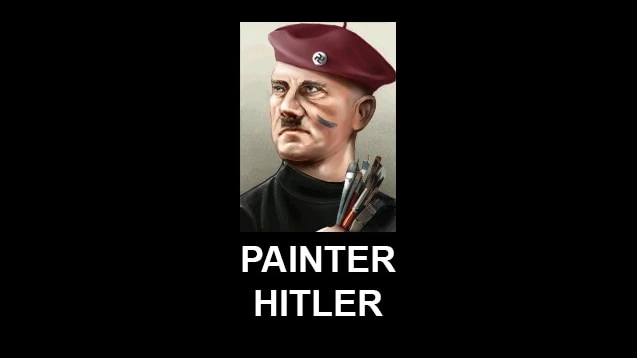 Hearts of Iron 4 "Painter Hitler"