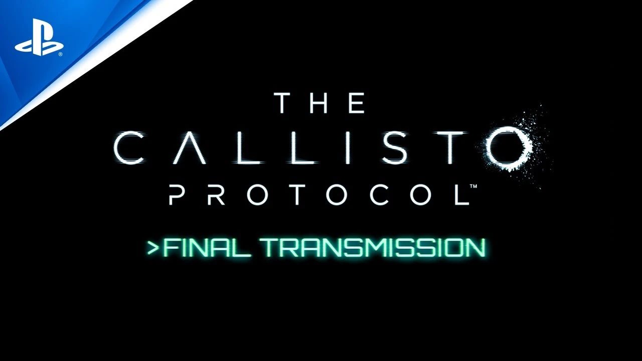 Релизный трейлер сюжетного дополнения Final Transmission для The Callisto Protocol