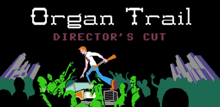 Обзор Organ Trail: Director's Cut