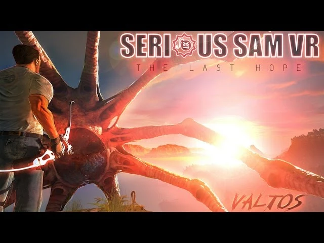 Serious Sam VR: The Last Hope - Вышло большое обновление "Valtos Update"