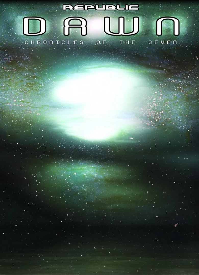 Republic Dawn: The Chronicles of the Seven