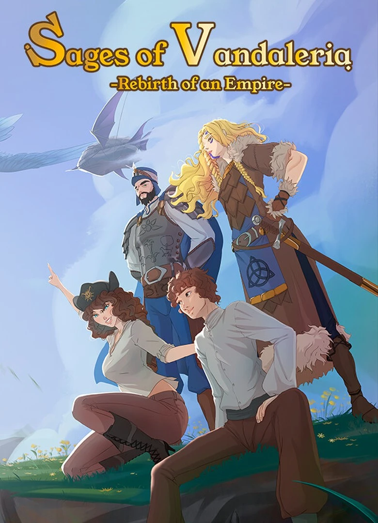 Sages of Vandaleria: Rebirth of an Empire