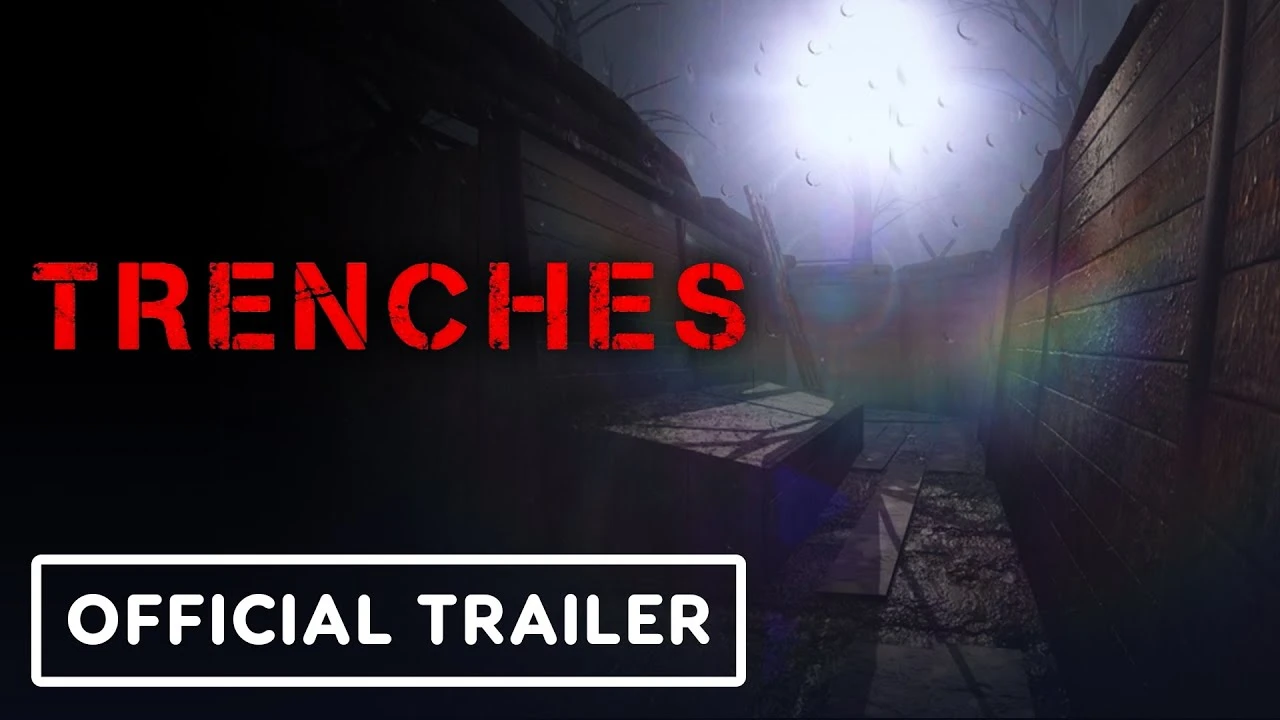 Релизный трейлер хоррора в окопах Первой мировой войны Trenches