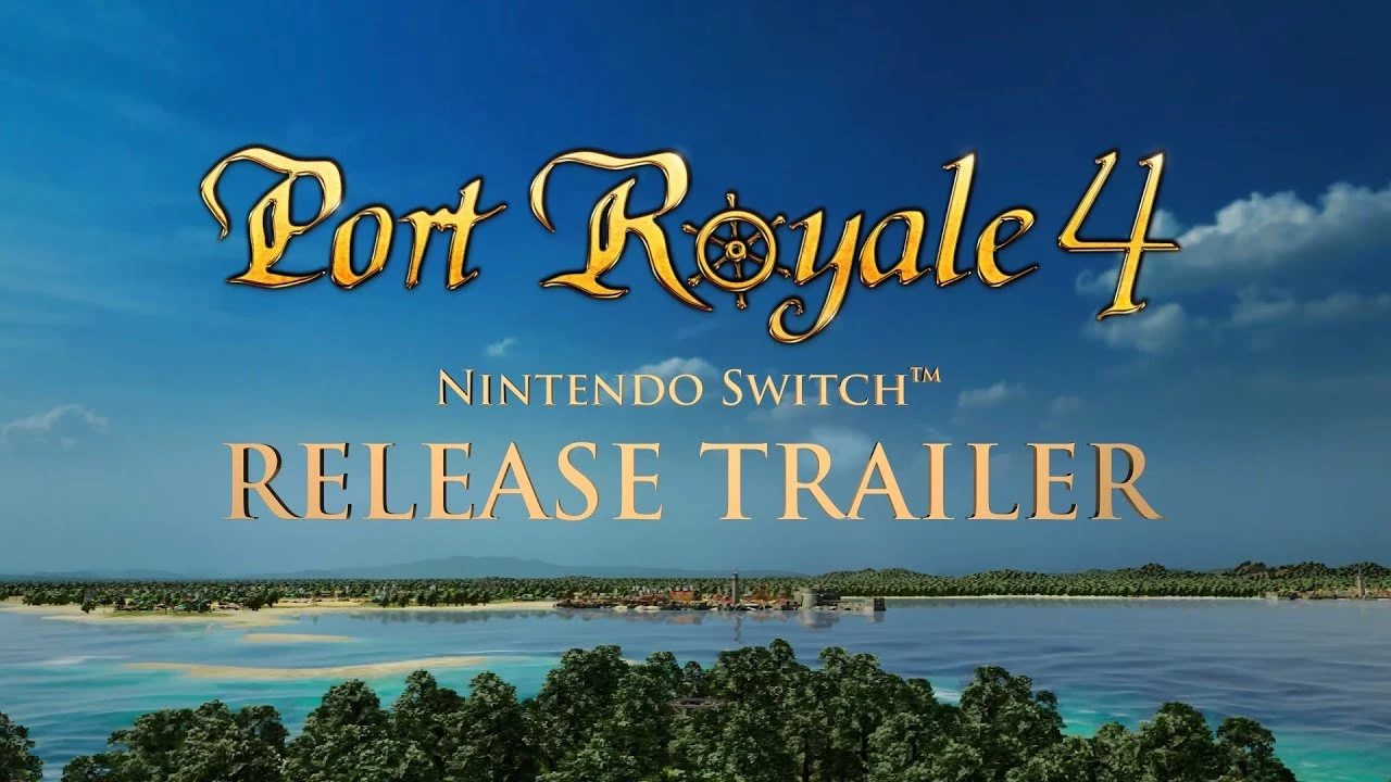 Пираты и экономика - смотрим релизный трейлер Port Royale 4 для Nintendo Switch
