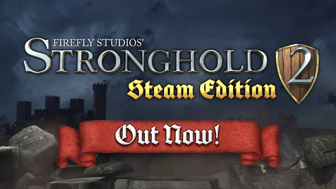Состоялся релиз Stronghold 2: Steam Edition