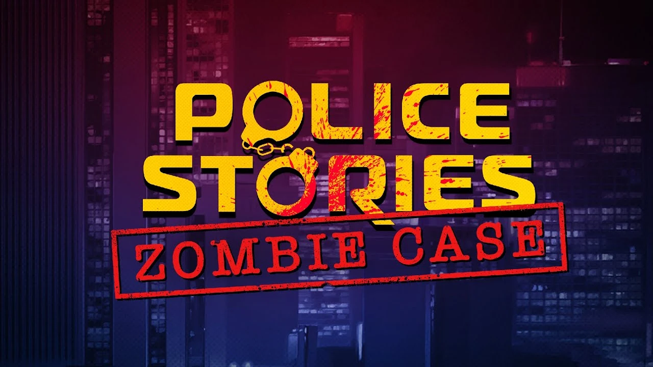 Police Stories получит новое DLC "Zombie Case" 26 марта