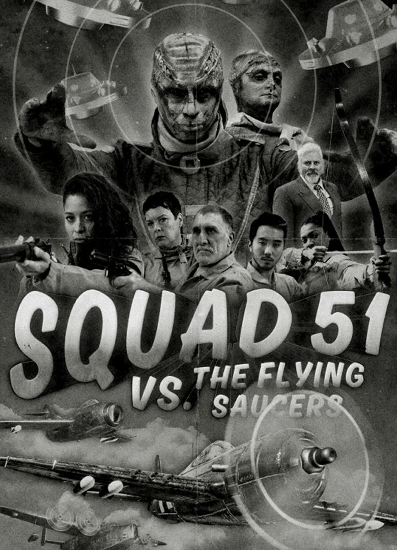 Squad 51 vs. the Flying Saucers