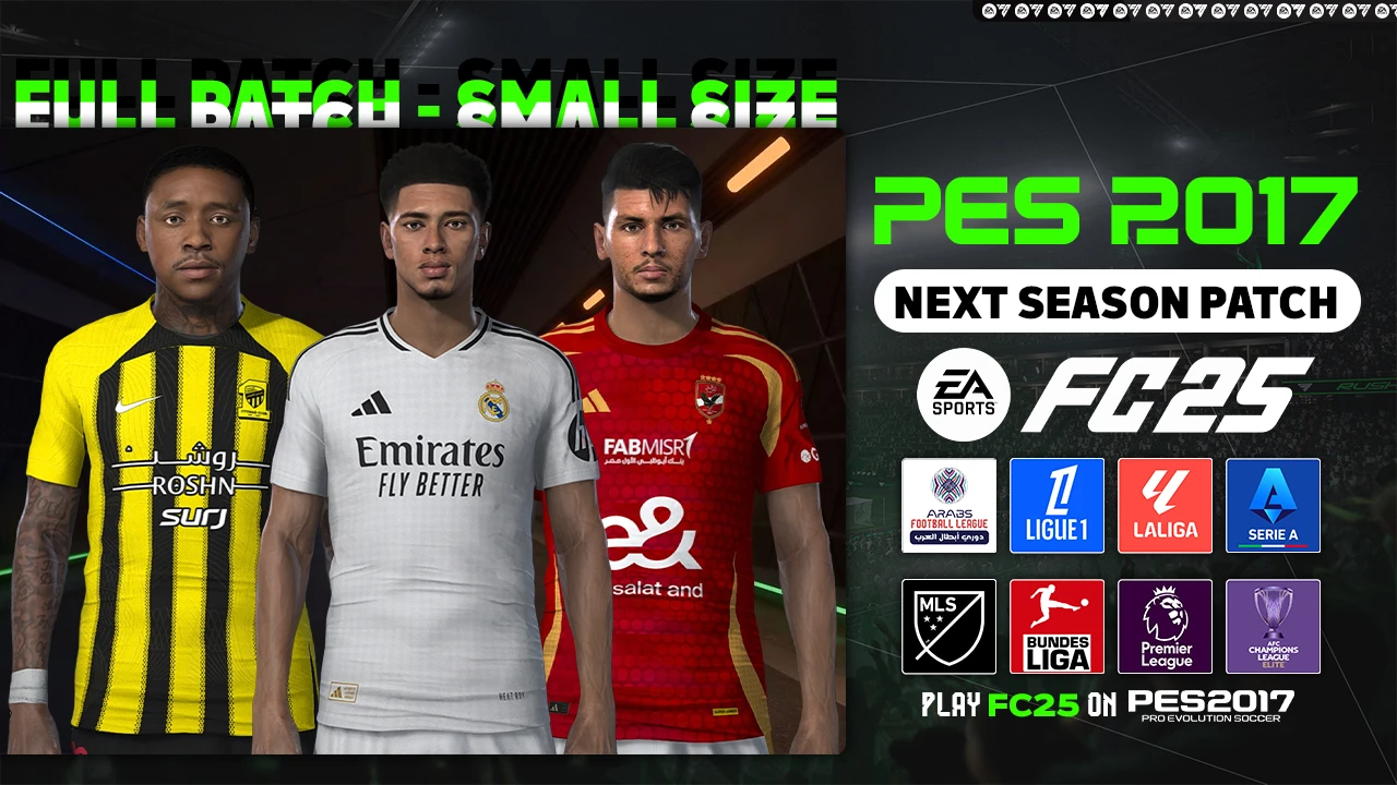 PES 2017 "Next Season Patch FC25 Сезон 2024-2025" [1.0]