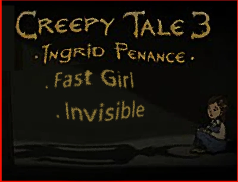 Creepy Tale 3: Ingrid Penance "Трейнер +2" [1.0] {Mante}