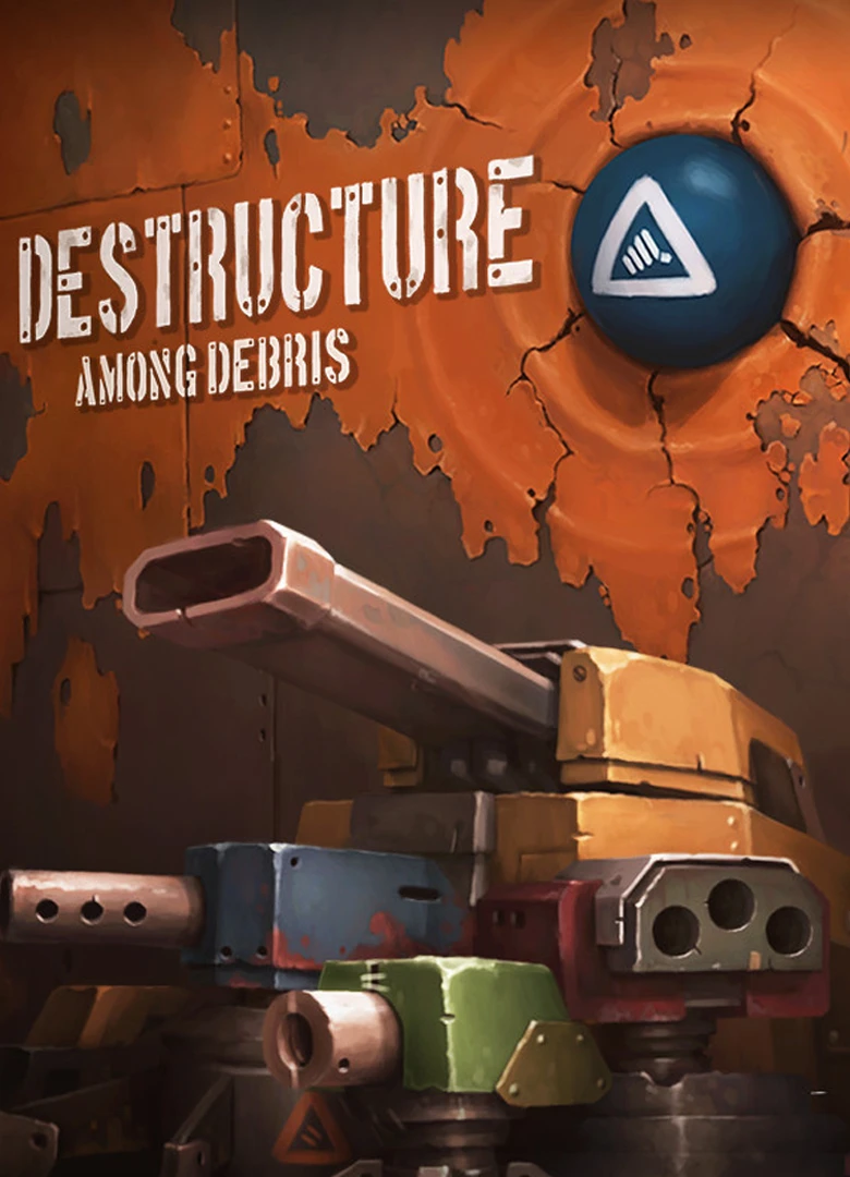 DESTRUCTURE: Among Debris