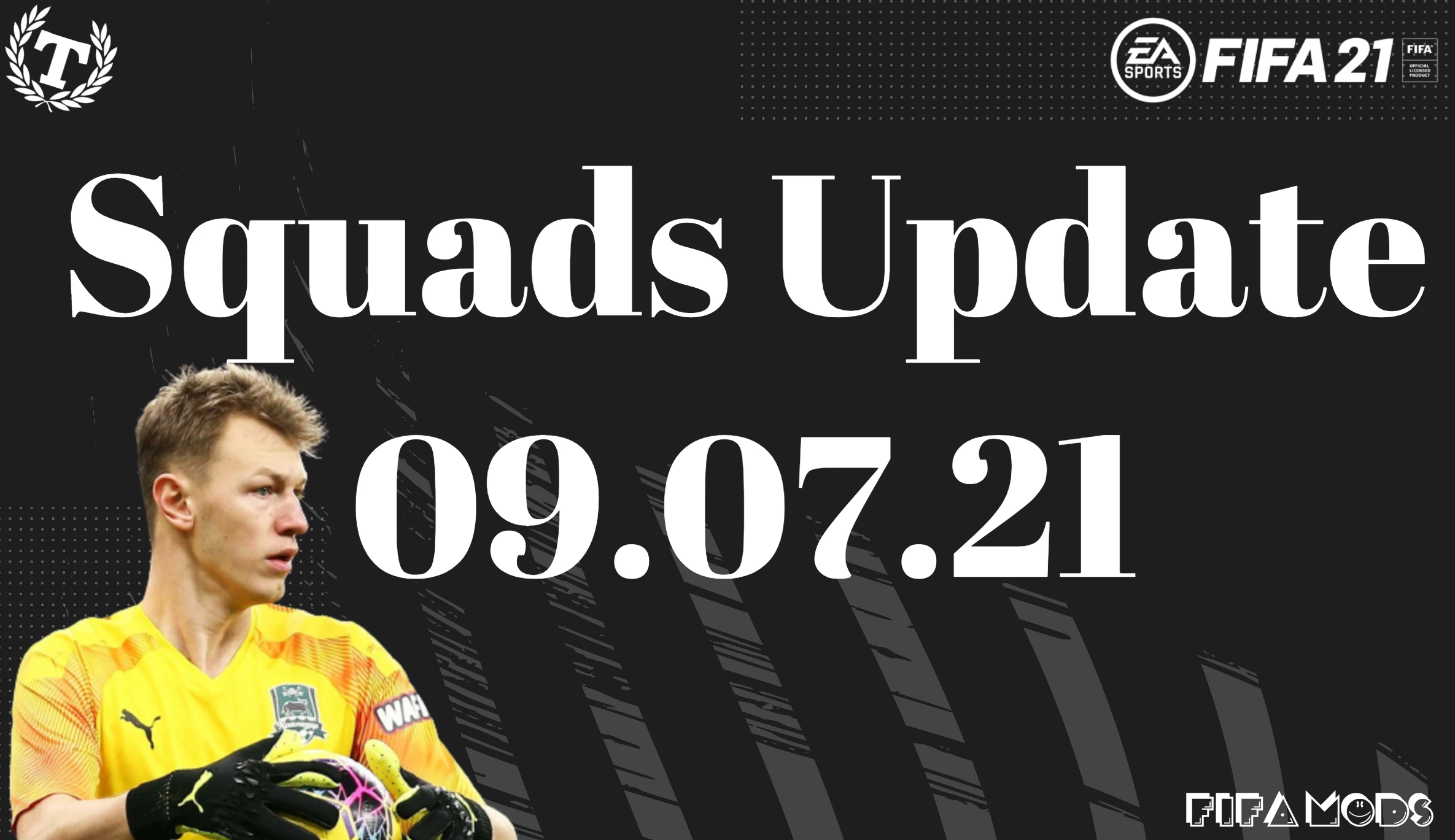 FIFA 21 "Официальное обновление составов от 09.07.21"