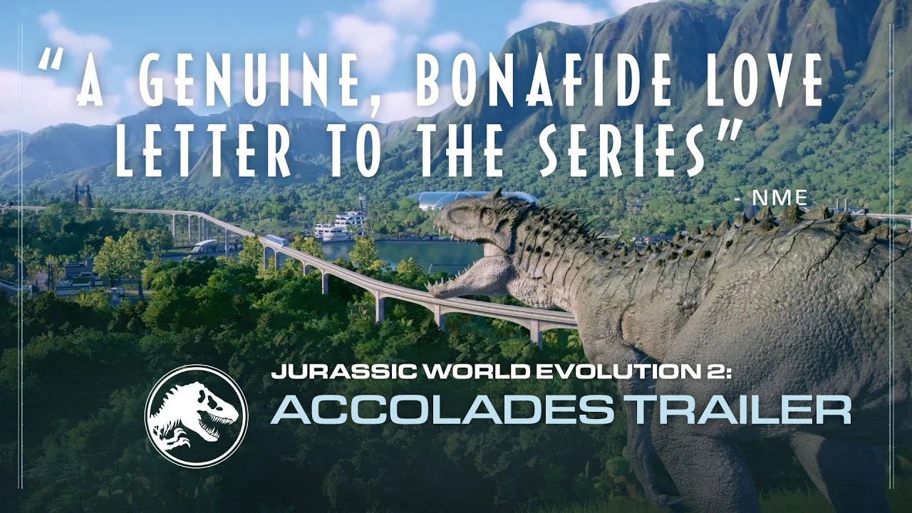 Хвалебный трейлер Jurassic World Evolution 2