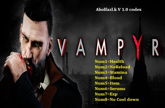 Vampyr: Трейнер/Trainer (+8) [1.0] {Abolfazl.k}