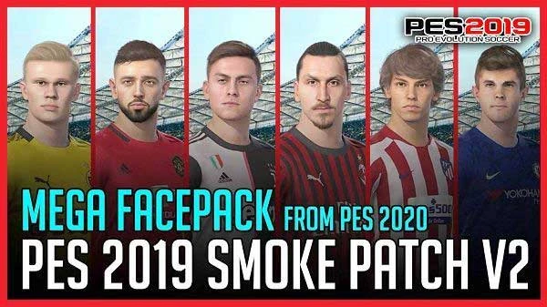 PES 2019 "SmokePatch Mega Face Pack Fix"