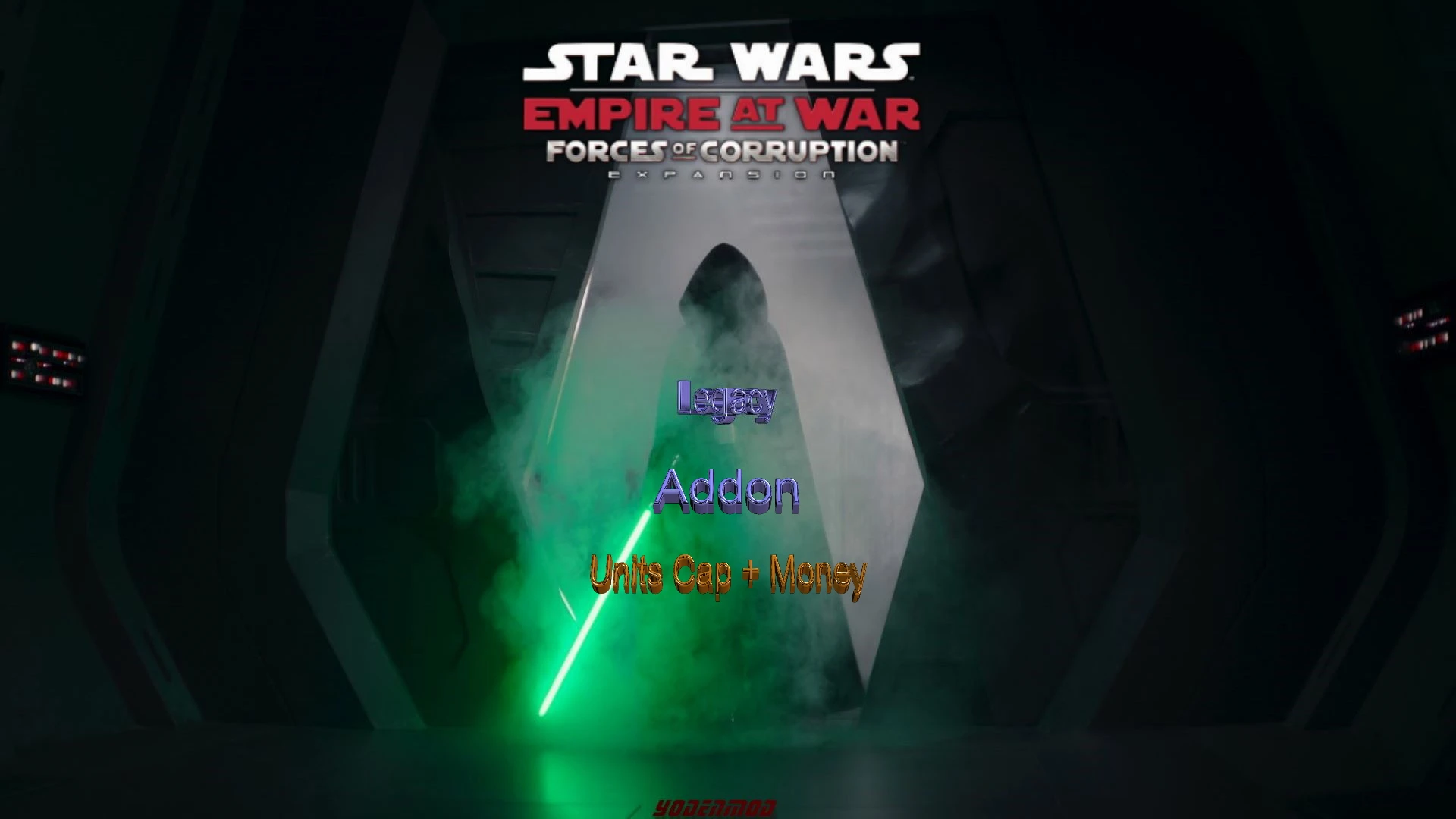 Star Wars: Empire at War Forces of Corruption "Аддон для YodenMod Legacy"
