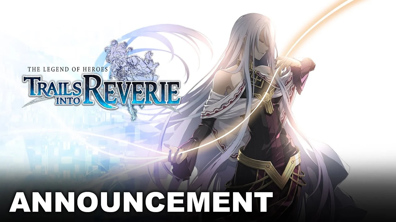 The Legend of Heroes: Trails into Reverie выйдет на западе в 2023 году для PS4, Switch и ПК