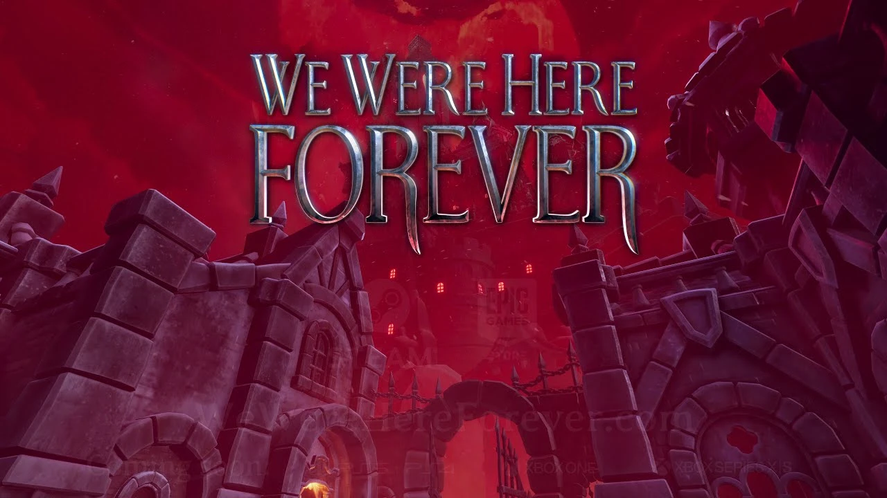 Релизный трейлер кооперативного приключения We Were Here Forever