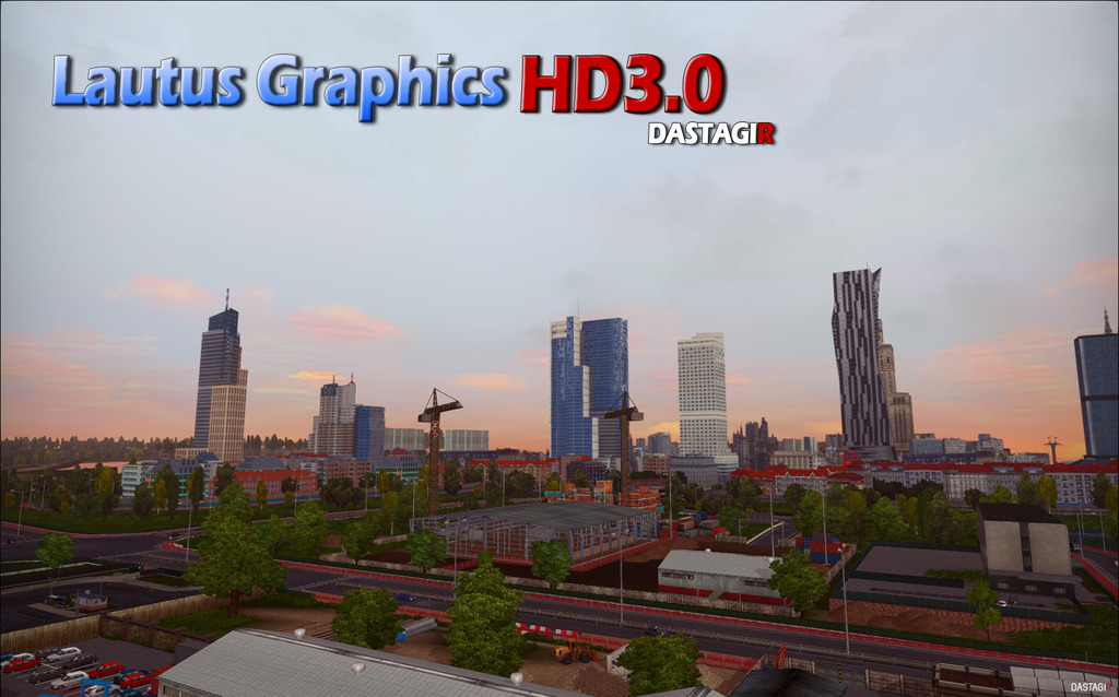 Euro Truck Simulator 2 "Lautus Graphics HD3.0 Работает на TSM 4.7.2"