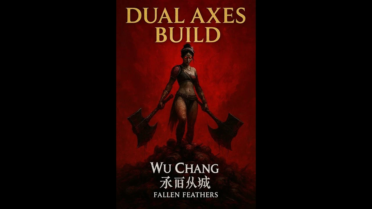 Вечный станлок в: Гайд на "бессмертный" билд с двумя топорами для Wuchang: Fallen Feathers