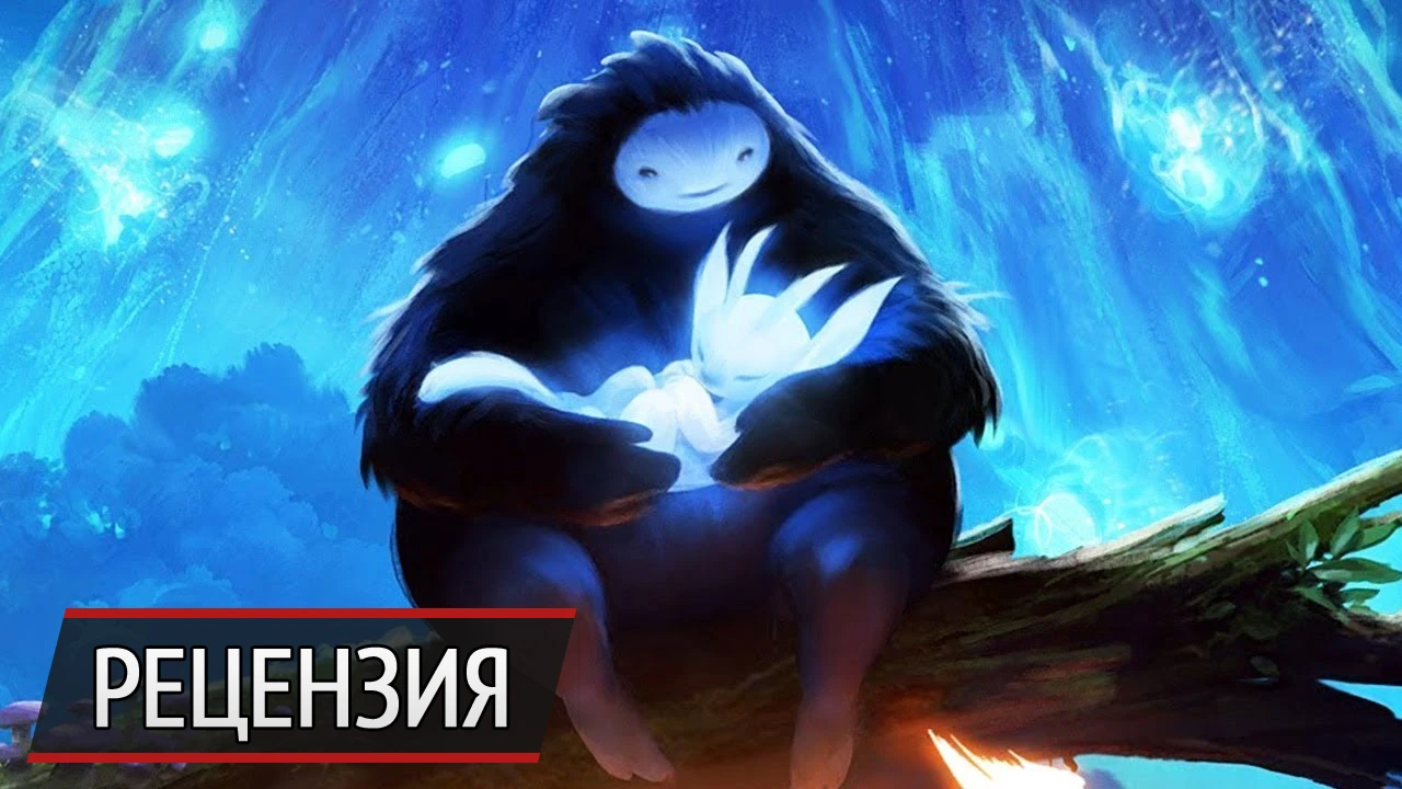 Сказка на десять баллов: рецензия на Ori and the Blind Forest
