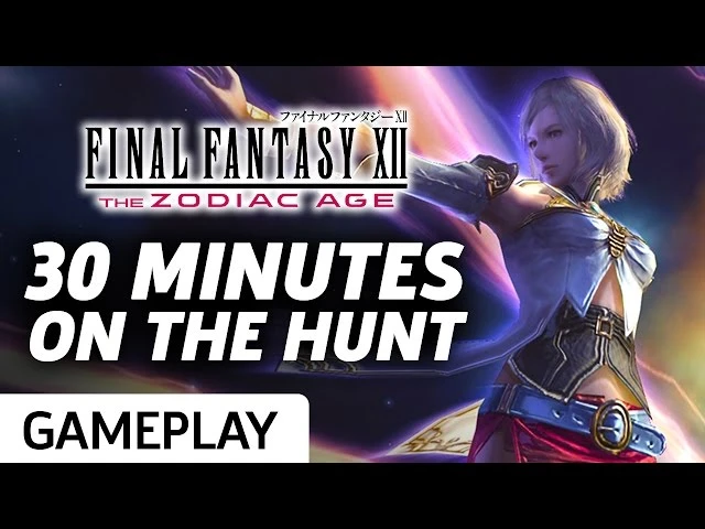30 минут охоты на монстров в Final Fantasy XII: The Zodiac Age
