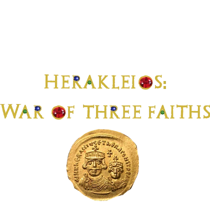 Total War: Attila "Император Ромейской Империи Ираклий I: Война трёх религий. "Heracleios: War of Three Faiths""