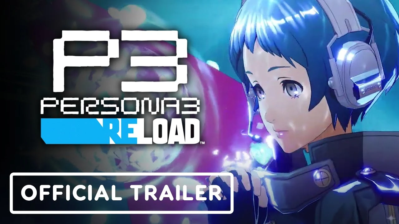 Вышел хвалебный трейлер Persona 3 Reload