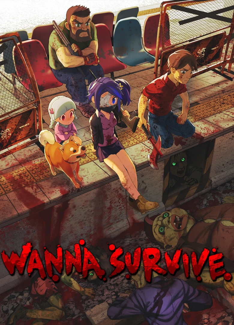 Wanna Survive