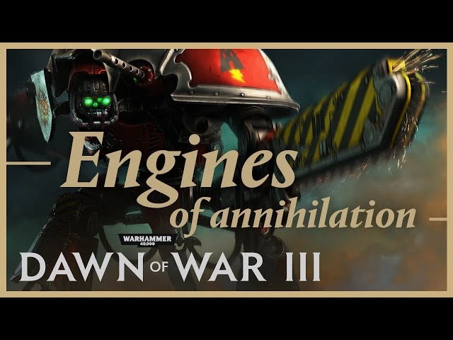 Трейлер нового режима Dawn of War III