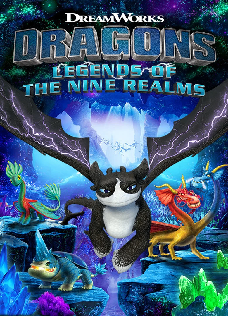 DreamWorks Dragons: Legends of The Nine Realms