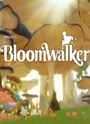 Project Bloomwalker