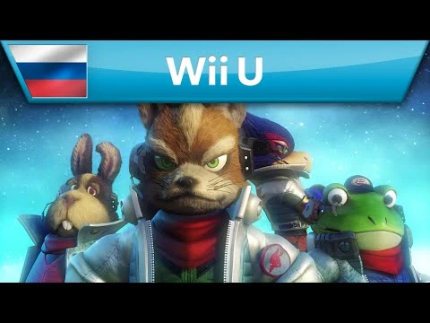 Launch-трейлер Star Fox Zero