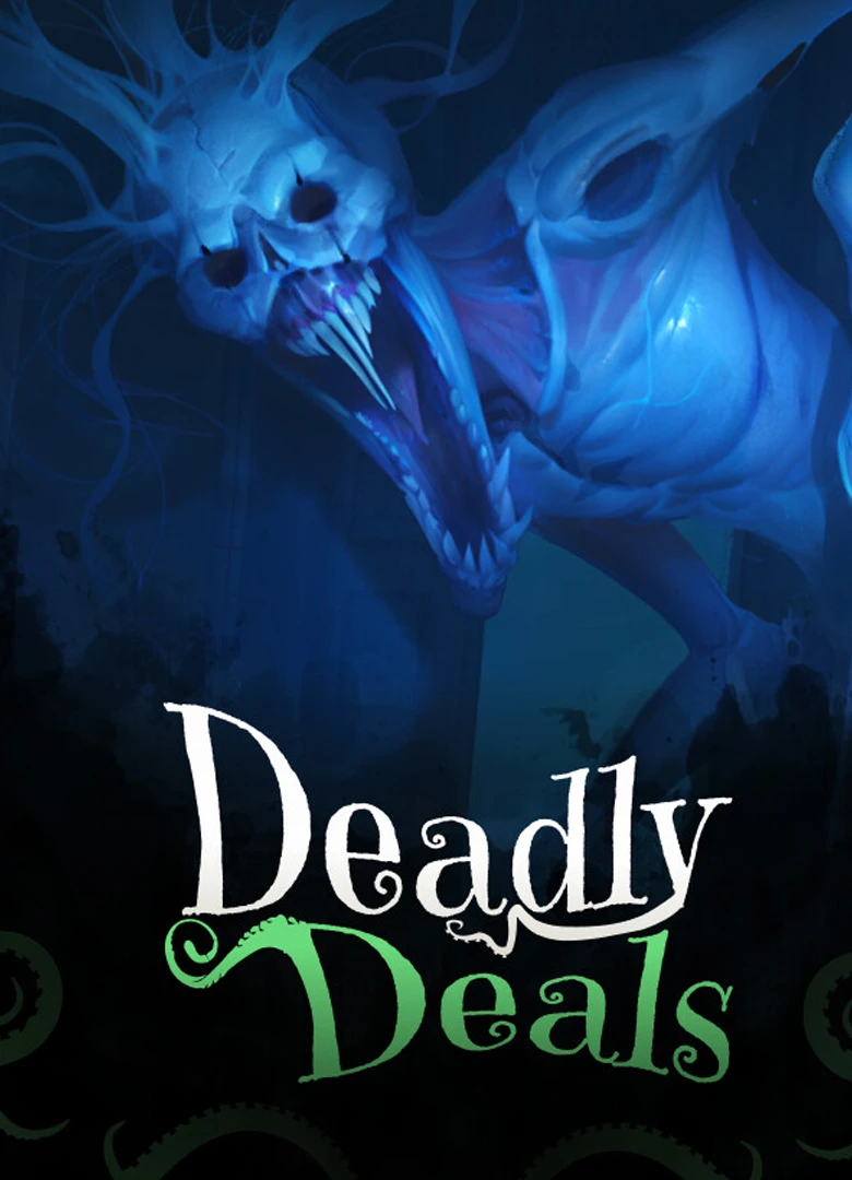 Deadly Deals