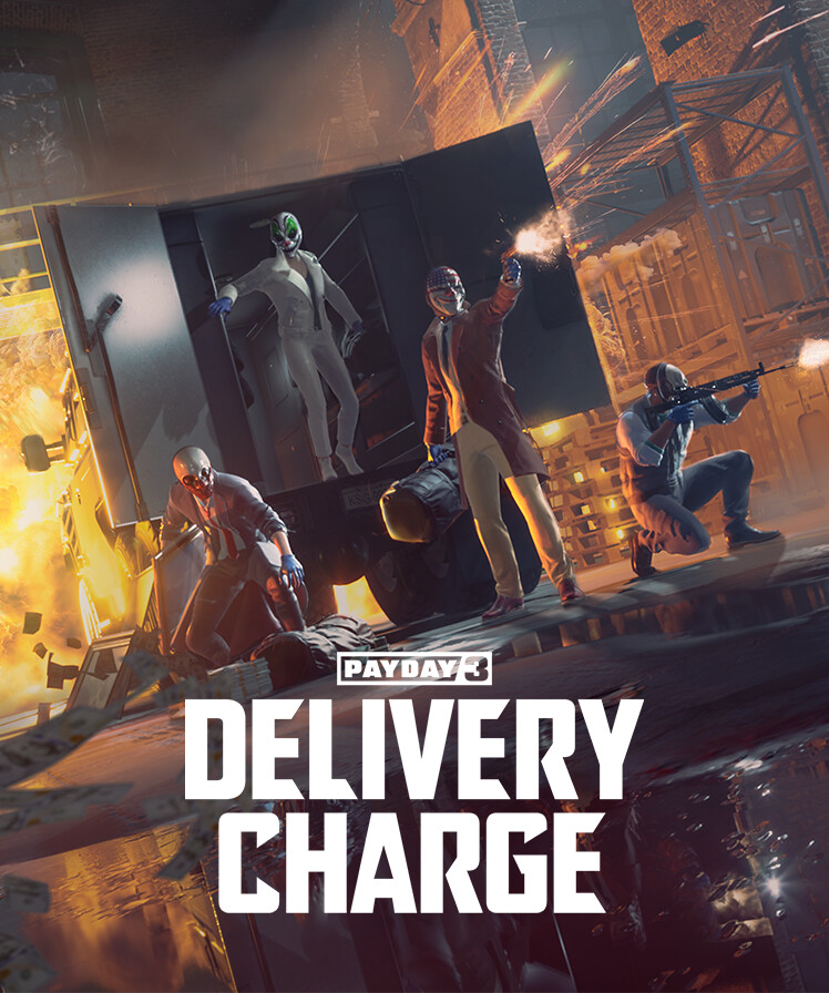PAYDAY 3: Delivery Charge Heist