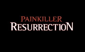 Painkiller: Resurrection. Живой труп